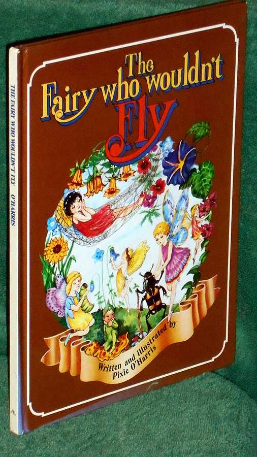 The Fairy Who Wouldn't Fly