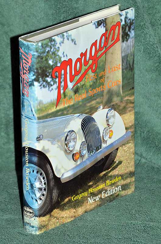 Morgan: First and Last of the Real Sports Cars