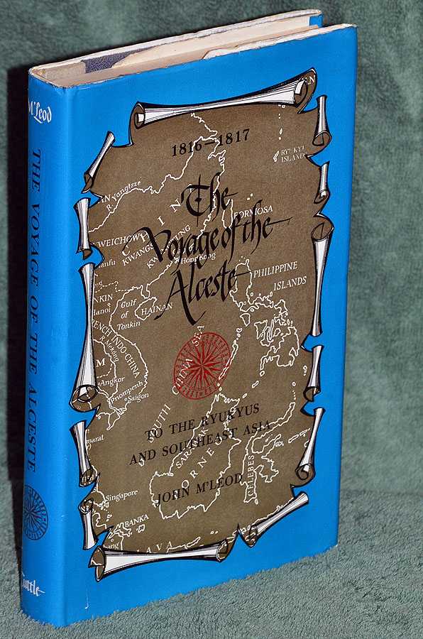 The Voyage of the Alceste to the Ryukyus and Southeast Asia