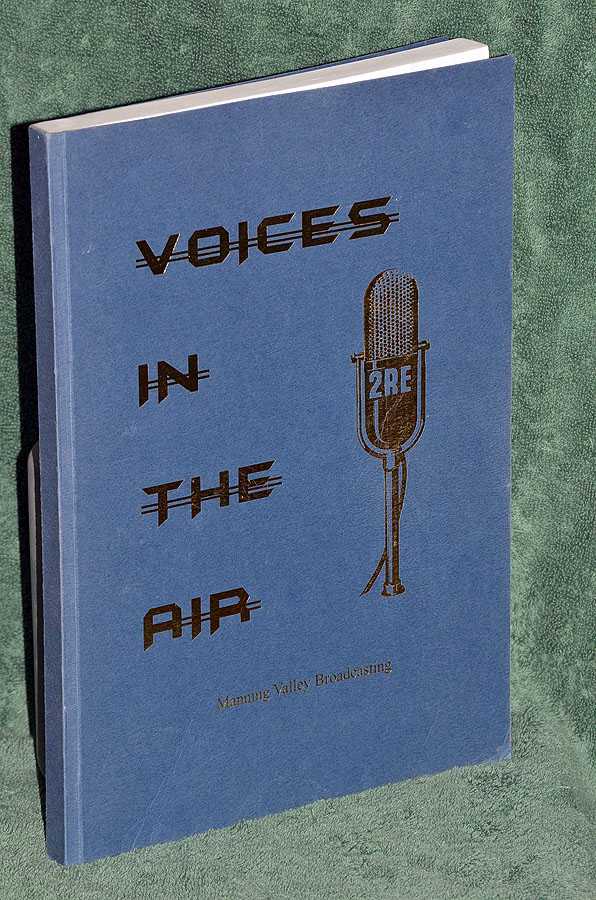 Voices in the Air: 2RE the first fifty years in broadcasting 1953 -2003