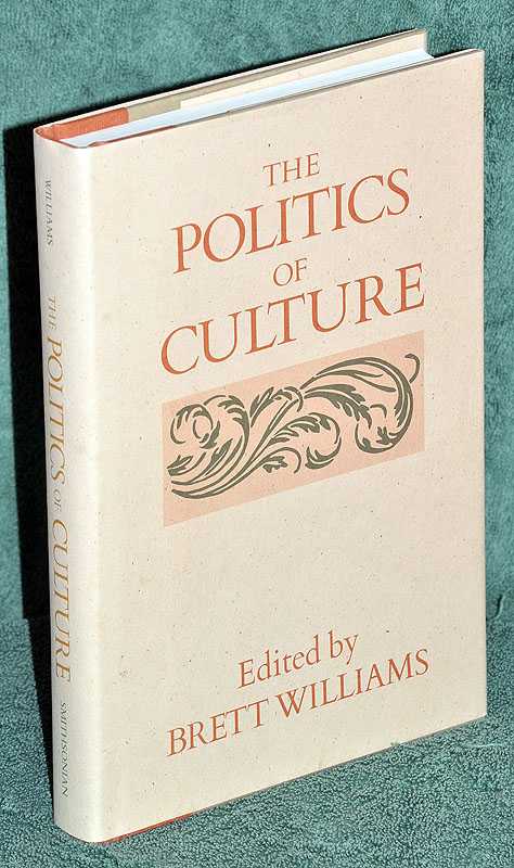The Politics of Culture