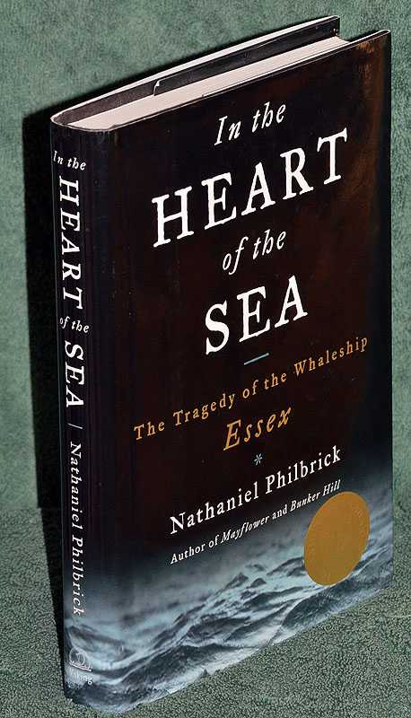 In the Heart of the Sea: The Tragedy of the Whaleship Essex