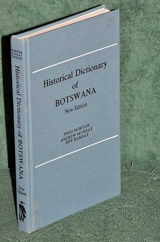 Historical Dictionary of Botswana