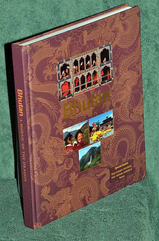 Bhutan: A Mosaic of the Dragon - Maps of people, monuments, birds, mammals, butterflies & flowers