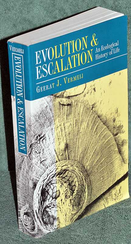 Evolution & Escalation: An Ecological History of Life