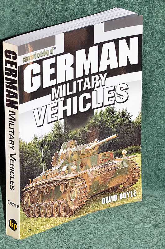 Standard Catalog of German Military Vehicles