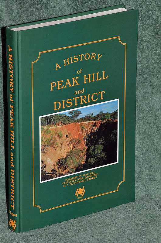 A History of Peak Hill and District