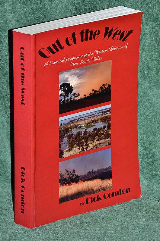 Out Of The West: Historical Perspectives on the Western Division of New South Wales