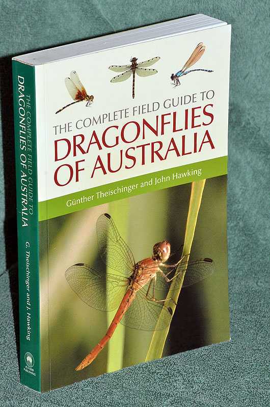 The Complete Field Guide To Dragonflies Of Australia