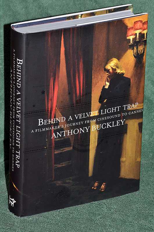 Behind a Velvet Light Trap: A Filmmaker's Journey From Cinesound to Cannes