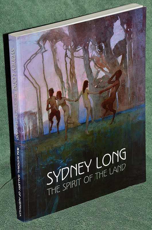 Image for Sydney Long: The Spirit of the Land Sydney Long: The Spirit of the Land