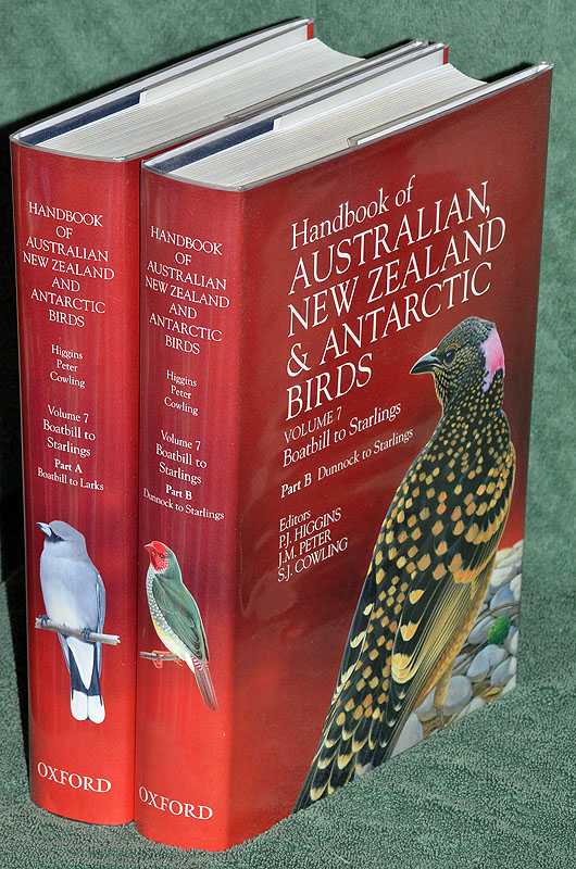 Handbook of Australian, New Zealand & Antarctic Birds : Volume 7 Boatbill to Starlings: Part A Boatbill to Larks Part B Dunnock to Starlings