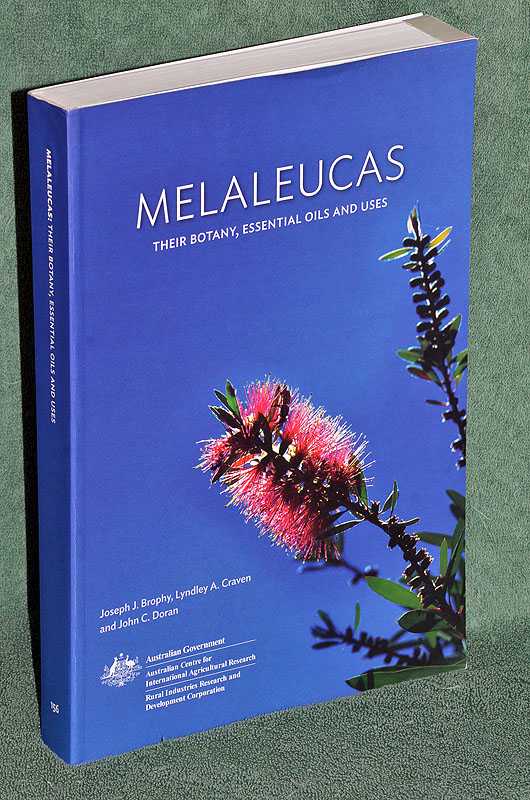 Melaleucas: Their Botany, Essential Oils and Uses