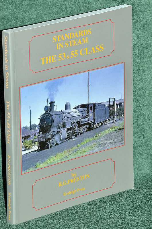 Standards In Steam: The 53 & 55 Class