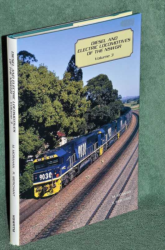 Diesel and Electric Locomotives of the NSWGR: Volume 3