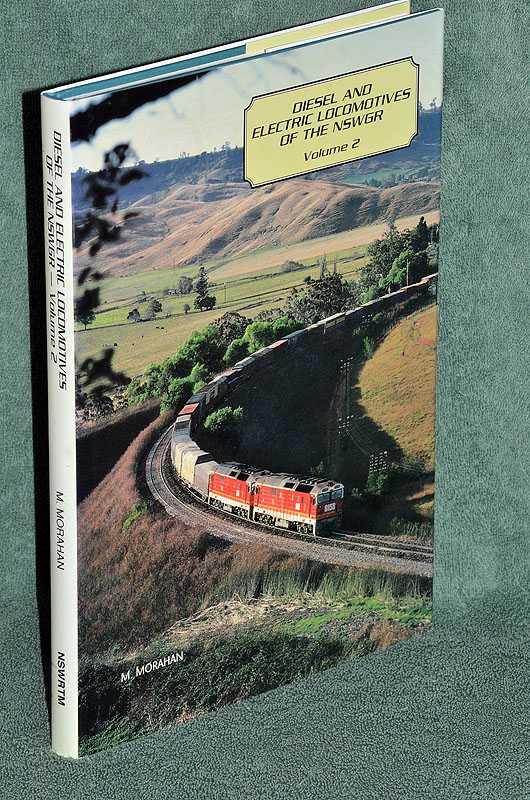 Diesel and Electric Locomotives of the NSWGR: Volume 2