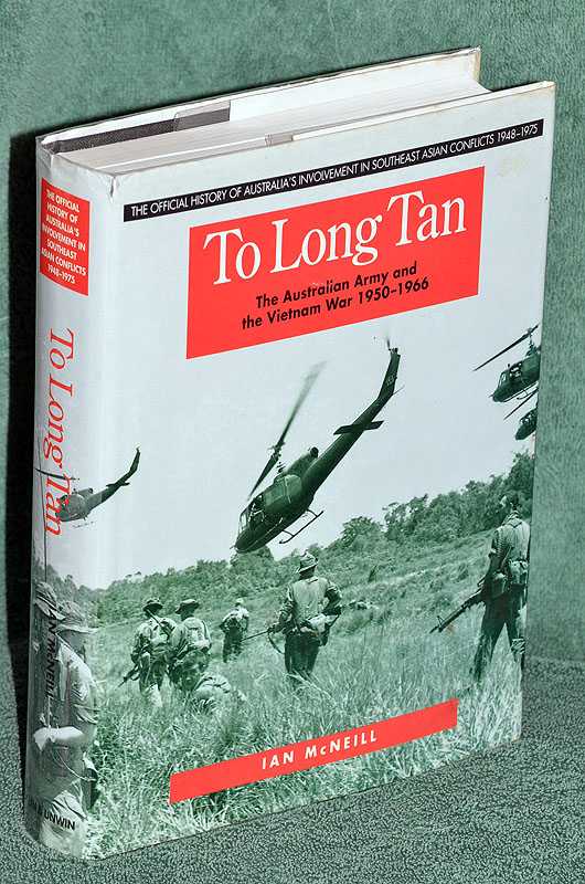 To Long Tan: The Australian Army and the Vietnam War 1950-1966