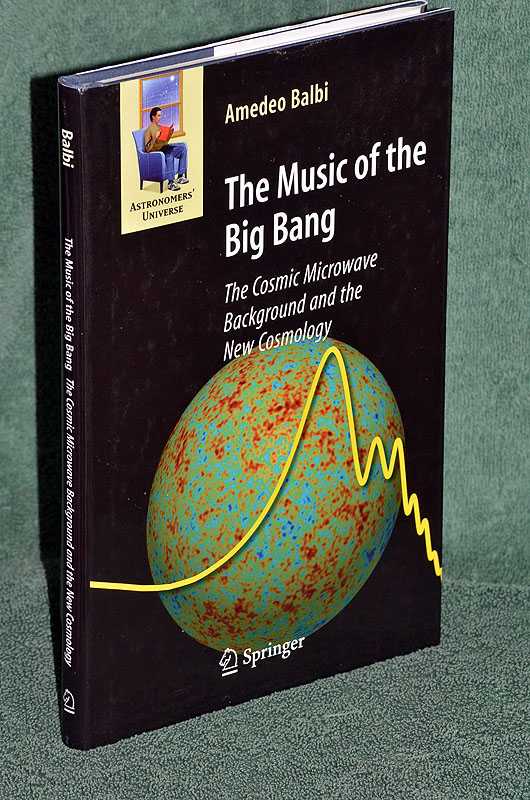 The Music of the Big Bang: The Cosmic Microwave Background and the New Cosmology