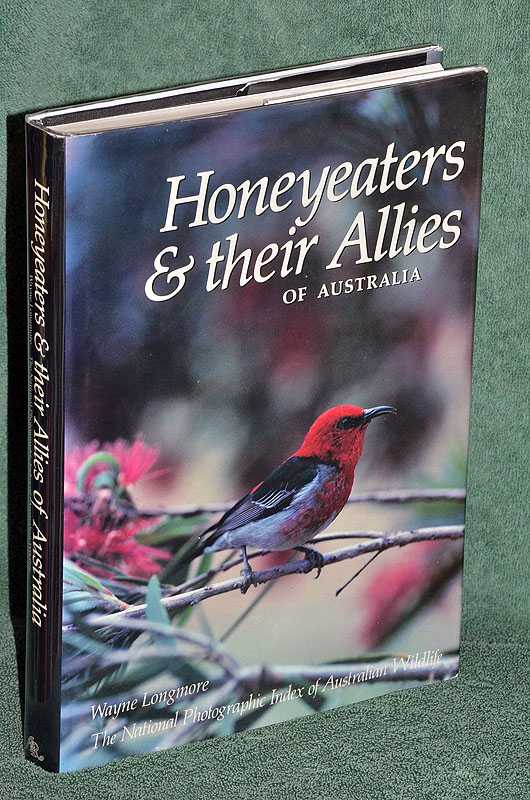 Honeyeaters & their Allies of Australia