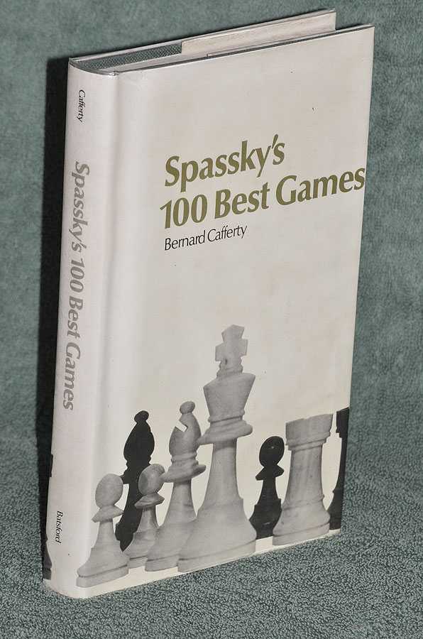 Spassky's 100 Best Games