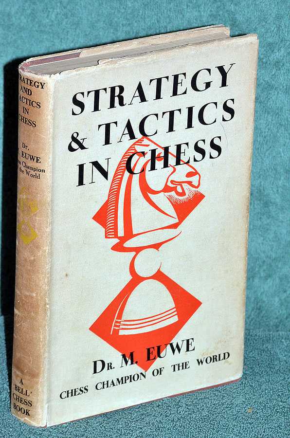 Strategy & Tactics in Chess