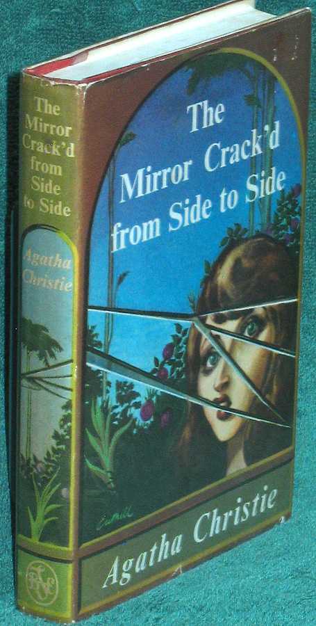 The Mirror Crack'd From Side to Side
