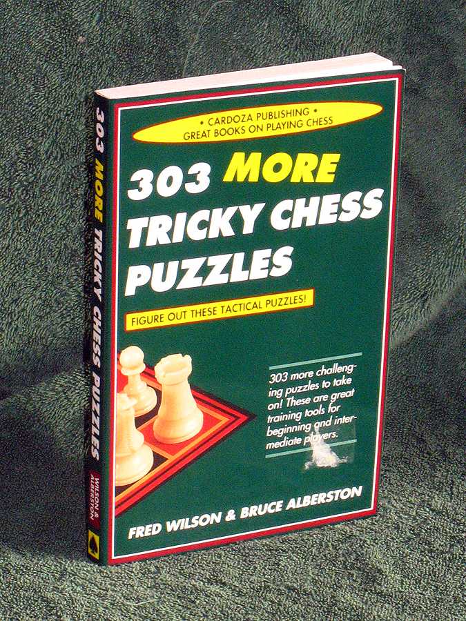303 more tricky chess puzzles
