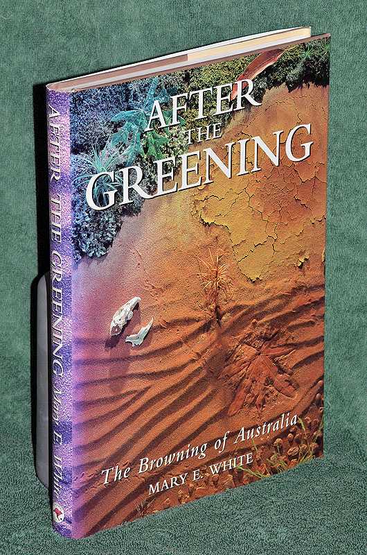 After the Greening: The Browning of Australia